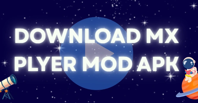 mx plyer mod apk