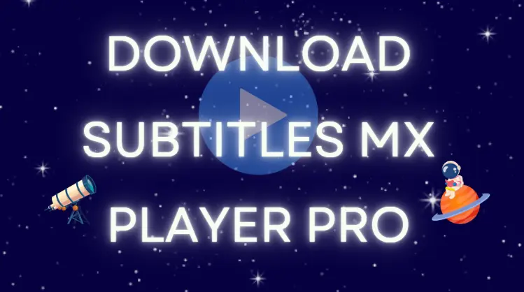 download subtitles mx player pro